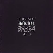 AMON DUUL-COLLAPSING SINGVOGEL RUCKWARTS & CO. LP VG+ COVER VG+
