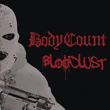 BODYCOUNT-BLOODLUST CD *NEW*