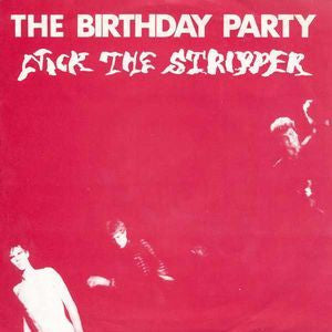 BIRTHDAY PARTY THE-NICK THE STRIPER 7" VG COVER VG+