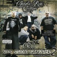 CHARLIE ROW CAMPO-CRC STOP STUDIO GANGSTERS 2 CD VG+