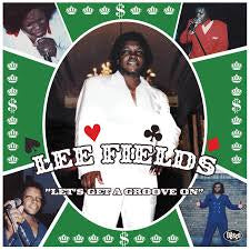 FIELDS LEE-LET'S GET A GROOVE ON LP *NEW* was $45.99 now...