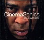 WIMBISH DOUG-CINEMASONICS CD *NEW*