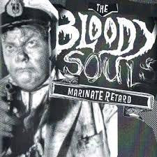 BLOODY SOULS-MARINATE RETARD CD EP *NEW*