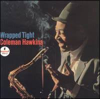 HAWKINS COLEMAN-WRAPPED TIGHT LP EX COVER VG+