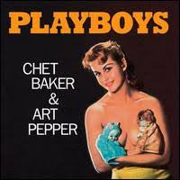 BAKER CHET & ART PEPPER-PLAYBOYS LP *NEW*