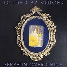 GUIDED BY VOICES-ZEPPELIN OVER CHINA 2LP *NEW*