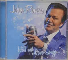 ROWLES JOHN-HITS AND LOVE SONGS CD NM