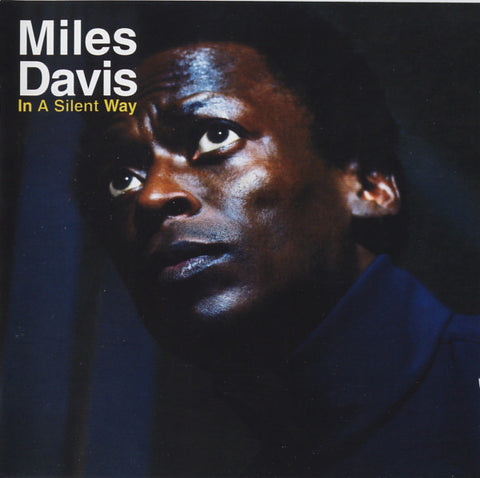 DAVIS MILES-IN A SILENT WAY CD *NEW*