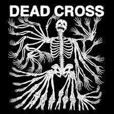 DEAD CROSS-DEAD CROSS CD *NEW*