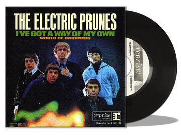 ELECTRIC PRUNES THE-I'VE GOT A WAY OF MY OWN 7" *NEW*