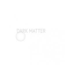 DARK MATTER-DARK MATTER LP *NEW*