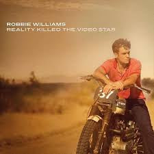 WILLIAMS ROBBIE-REALITY KILLED THE VIDEO STAR CD *NEW*