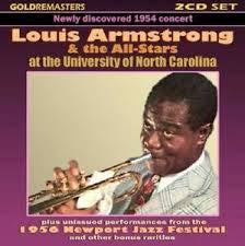 ARMSTRONG LOUIS-AND THE ALL STARS UNIVERSITY OF NORTH  CAROLINA 2CD  *NEW*