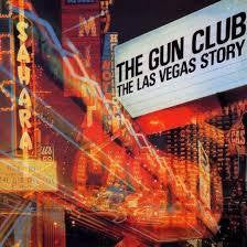 GUN CLUB THE-THE LAS VEGAS STORY LP VG+ COVER VG