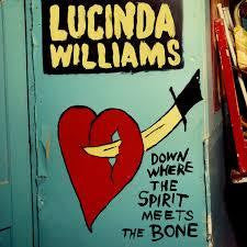 WILLIAMS LUCINDA-DOWN WHERE THE SPIRIT MEETS THE BONE 3LP *NEW*