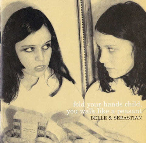 BELLE & SEBASTIAN-FOLD YOUR HANDS CHILD, YOU WALK LIKE A PEASANT CD G