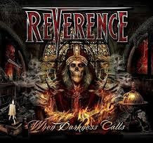 REVERENCE-WHEN DARKNESS CALLS CD *NEW*