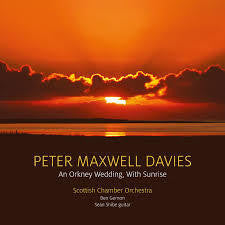 DAVIES PETER MAXWELL-AN ORKNEY WEDDING, WITH SUNRISE CD *NEW*