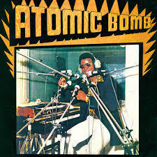 ONYEABOR WILLIAM-ATOMIC BOMB LP *NEW*