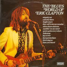 CLAPTON ERIC-THE BLUES WORLD OF LP VG+ COVER VG