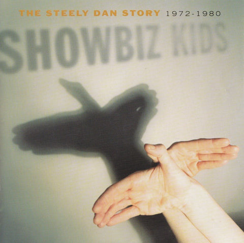 STEELY DAN-SHOWBIZ KIDS THE STEELY DAN STORY 1972-1980 2CD VG