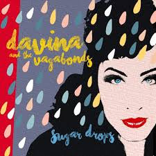 DAVINA & THE VAGABONDS-SUGAR DROPS CD *NEW*