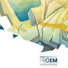 PROEM-UNTIL HERE FOR YEARS LP *NEW* WAS $55.99 NOW...
