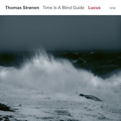 STRONEN THOMAS-TIME IS A BLIND GUIDE CD *NEW*