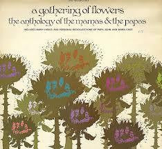MAMAS AND THE PAPAS-A GATHERING OF FLOWERS LP VG COVER G