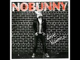 NOBUNNY-LOVE VISIONS LP *NEW* WAS $29.99 NOW...