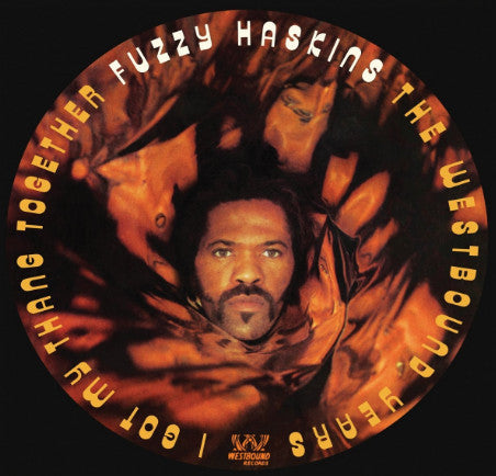 HASKINS FUZZY-I GOT MY THANG TOGETHER CD *NEW*