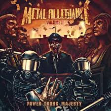 METAL ALLEGIANCE-VOLUME II POWER DRUNK MAJESTY CD *NEW*