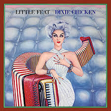 LITTLE FEAT-DIXIE CHICKEN LP VG+ COVER VG+