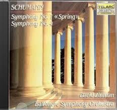 SCHUMANN-SYMPHONY NO 1 AND 4-BALTIMORE SYMPHONY *NEW*