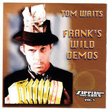 WAITS TOM-FRANKS WILD DEMOS CD *NEW*