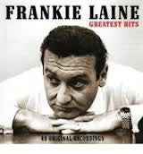 LAINE FRANKIE-THE GREATEST HITS 2CDS *NEW*