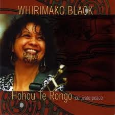 BLACK WHIRIMAKO-HOHOU TE RONGO CULTIVATE PEACE *NEW*