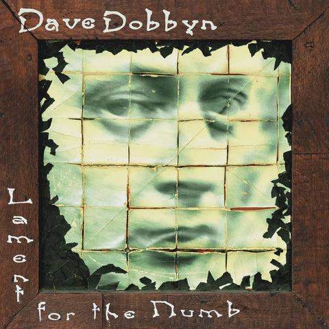DOBBYN DAVE-LAMENT FOR THE NUMB LP *NEW*