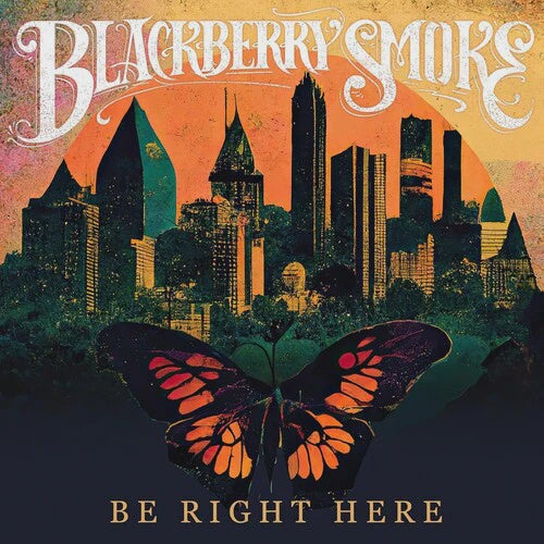 BLACKBERRY SMOKE - BE RIGHT HERE CD *NEW*