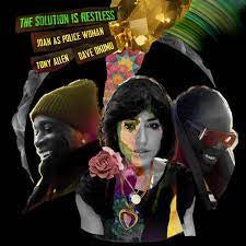 JOAN AS POLICE WOMAN/ TONY ALLEN/ DAVE OKUMU-THE SOLUTION IS RESTLESS CD *NEW*