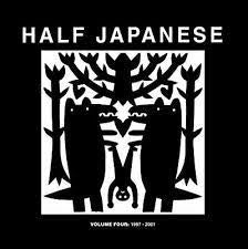 HALF JAPANESE-VOLUME FOUR: 1997-2001 3LP *NEW*