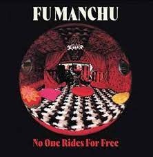 FU MANCHU-NO ONE RIDES FOR FREE CD *NEW*