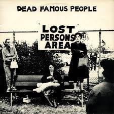 DEAD FAMOUS PEOPLE-LOST PERSON'S AREA 12" EP NM COVER EX