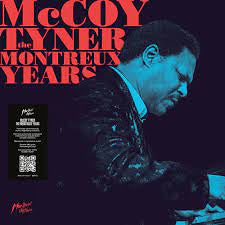 TYNER MCCOY-THE MONTREUX YEARS 2LP *NEW*