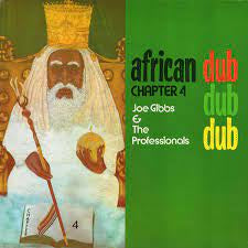 GIBBS JOE & THE PROFESSIONALS-AFRICAN DUB CHAPTER 4 GREEN VINYL LP *NEW*