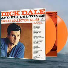 DALE DICK & HIS DEL-TONES-SINGLES COLLECTION '61-65 ORANGE VINYL 2LP *NEW*
