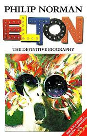 ELTON: THE DEFINITIVE BIOGRAPHY-PHILIP NORMAN 2ND HAND BOOK VG