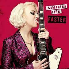 FISH SAMANTHA-FASTER LP *NEW*
