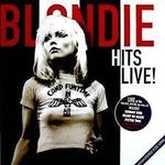 BLONDIE-HITS LIVE! LP EX COVER