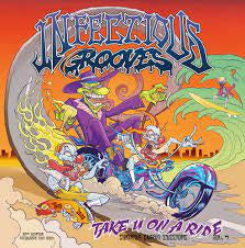 INFECTIOUS GROOVES-TAKE U ON A RIDE 12" EP *NEW*